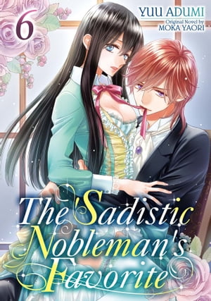 The Sadistic Nobleman's Favorite (6)