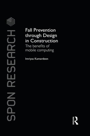 Fall Prevention Through Design in Construction
