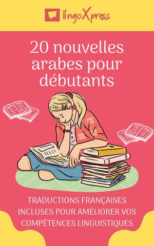 20 nouvelles arabes pour débutants