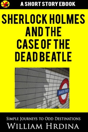 Sherlock Holmes and the Case of the Dead Beatle