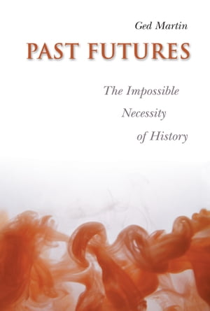 Past Futures