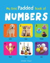 ŷKoboŻҽҥȥ㤨My First Padded Book of Numbers Early Learning Padded Board Books for ChildrenŻҽҡ[ Wonder House Books ]פβǤʤ567ߤˤʤޤ