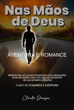 Nas M?os De Deus【電子書籍】[ Clo?udio Dawson ]