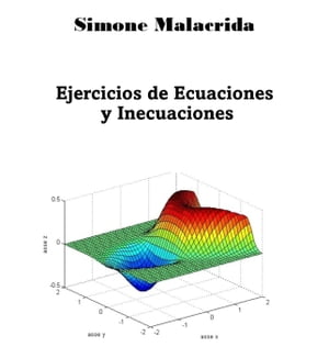 Ejercicios de Ecuaciones y Inecuaciones