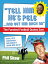 Tell Him He's Pele The Greatest Collection of Humorous Football Quotations Ever!Żҽҡ[ Phil Shaw ]