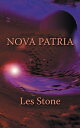 Nova Patria【電子書籍】[ Les Stone ]