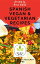 ŷKoboŻҽҥȥ㤨Spanish, vegan & vegetarian recipes sponsored by acs easy recipesŻҽҡ[ arron sidell ]פβǤʤ350ߤˤʤޤ