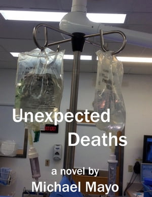 Unexpected Deaths
