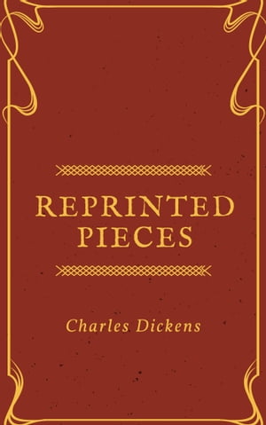 Reprinted Pieces (Annotated & Illustrated)