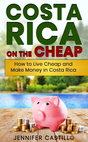 Costa Rica on the Cheap