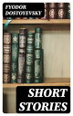 ŷKoboŻҽҥȥ㤨Short Stories An Honest Thief, An Unpleasant Predicament, Another Man's Wife, The Crocodile, BobokŻҽҡ[ Fyodor Dostoyevsky ]פβǤʤ300ߤˤʤޤ