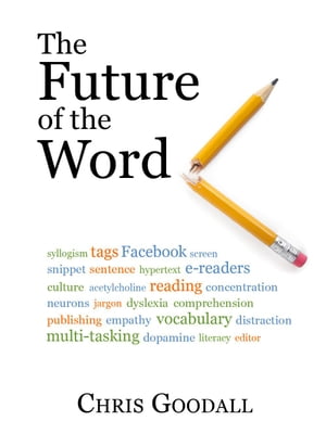 The Future of the Word