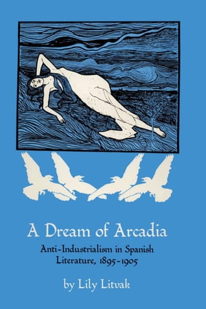 A Dream of Arcadia