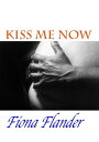 ŷKoboŻҽҥȥ㤨Kiss Me NowŻҽҡ[ Fiona Flander ]פβǤʤ111ߤˤʤޤ