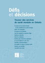 D fis et d cisions Trouver des services de sant mentale en Ontario【電子書籍】 Le Centre de toxicomanie et de sant mentale (CAMH)