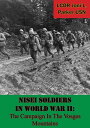 Nisei Soldiers In World War II: The Campaign In The Vosges Mountains【電子書籍】[ LCDR...