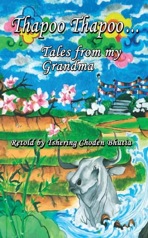 Thapoo Thapoo...Tales from my Grandma