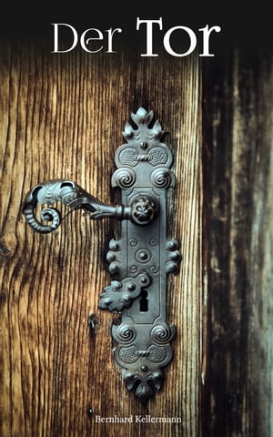 ŷKoboŻҽҥȥ㤨Der TorŻҽҡ[ Bernhard Kellermann ]פβǤʤ150ߤˤʤޤ