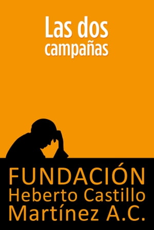 Las dos campañas