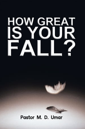 How Great Is Your Fall?
