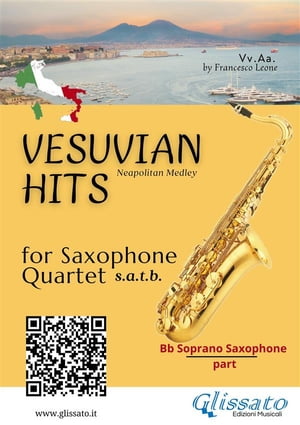 Saxophone Quartet "Vesuvian Hits" medley - Bb soprano part