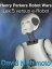 Henry Parker's Robot Wars: Lex 5 Versus E-RobotŻҽҡ[ David Nishimoto ]