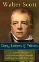 ŷKoboŻҽҥȥ㤨Sir Walter Scott: Diary, Letters & Articles Complete Collection of Autobiographical Writings including Extended Biographies - Memoirs and Essays featuring Reminiscences of the Author of Waverly, Rob Roy, Ivanhoe, The Pirate, Old MortalitŻҽҡۡפβǤʤ300ߤˤʤޤ