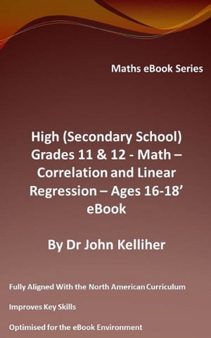 High (Secondary School) Grades 11 & 12 - Math - Correlation and Linear Regression - Ages 16-18 - Cover Sheet