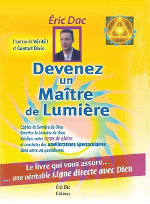 Devenez un maitre de lumière