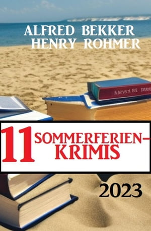 11 Sommerferienkrimis 2023: Krimi Paket