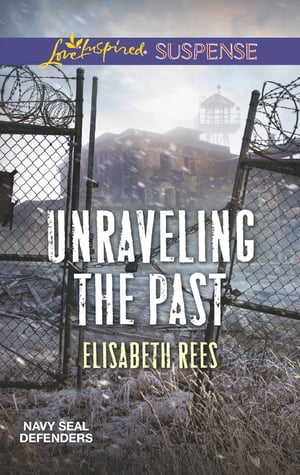 ŷKoboŻҽҥȥ㤨Unraveling The Past (Navy SEAL Defenders, Book 4 (Mills & Boon Love Inspired SuspenseŻҽҡ[ Elisabeth Rees ]פβǤʤ418ߤˤʤޤ