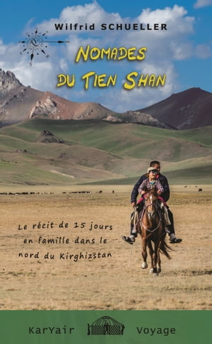 Nomades du Tien Shan