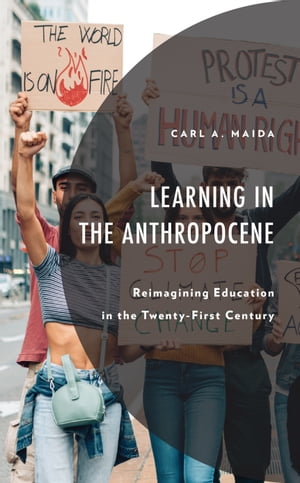 Learning in the Anthropocene