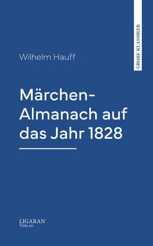 M?rchen-Almanach auf das Jahr 1828Żҽҡ[ Wilhelm Hauff ]