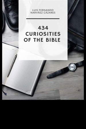 434 Curiosities of the Bible