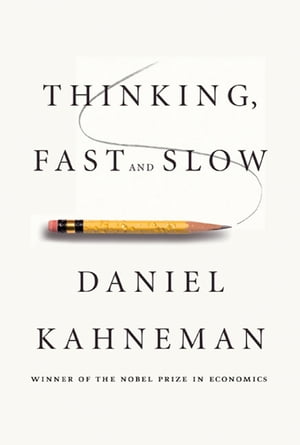 Thinking, Fast and Slow【電子書籍】[ Daniel Kahneman ] 1