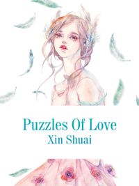 Puzzles Of Love Volume 1【電子書籍】[ Xin 