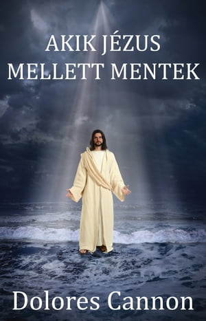 Akik Jézus mellett mentek