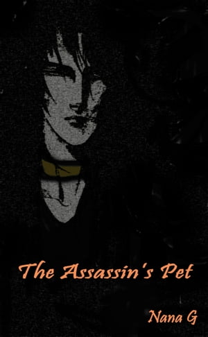 The Assassin's Pet
