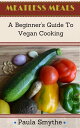 ŷKoboŻҽҥȥ㤨Vegan: A Beginner's Guide to Vegan Cooking Meatless MealsŻҽҡ[ Paula Smythe ]פβǤʤ400ߤˤʤޤ