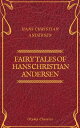 Fairy Tales of Hans Christian Andersen (Olymp Classics)【電子書籍】[ Hans Christian Andersen ]