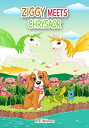 Ziggy Meets Chrysaor【電子書籍】[ A.E. Wilman ]