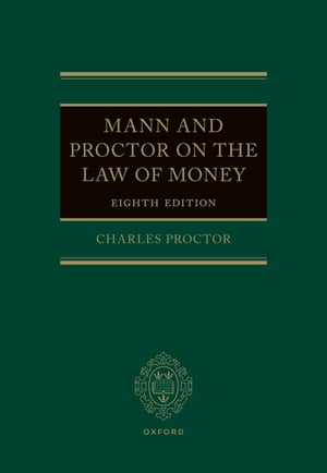 Mann and Proctor on the Law of Money