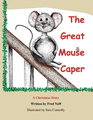 The Great Mouse Caper