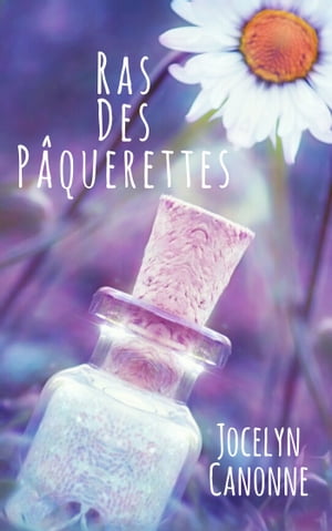 Ras des P?querettes【電子書籍】[ Jocelyn C