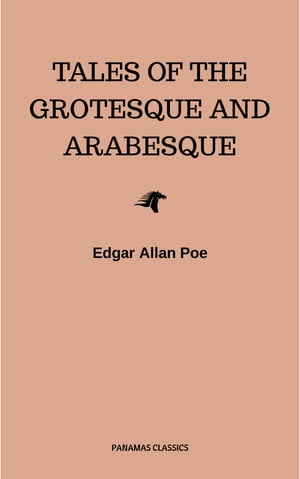 Tales of the Grotesque and Arabesque