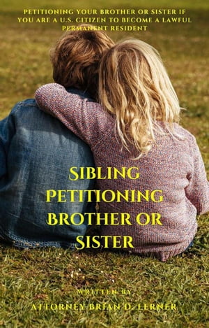 Sibling Petitioning Brother or Sister