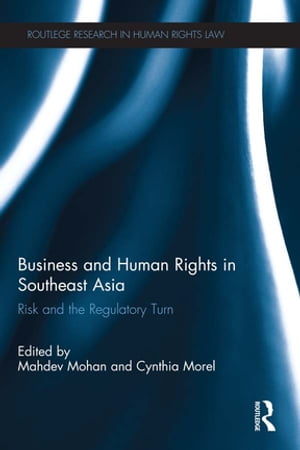 Business and Human Rights in Southeast Asia