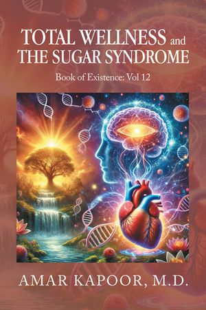 Total Wellness and The Sugar Syndrome