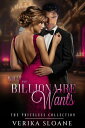 ŷKoboŻҽҥȥ㤨What the Billionaire Wants The Priceless Collection, #1Żҽҡ[ Verika Sloane ]פβǤʤ150ߤˤʤޤ